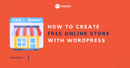 How to Create Online Store with WordPress for Free