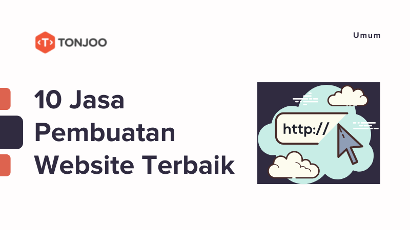 10 Jasa Pembuatan Website Terbaik di Indonesia 2022