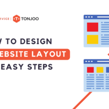 How to Design a Website Layout in 5 Easy Steps [With Layout Type Example]
