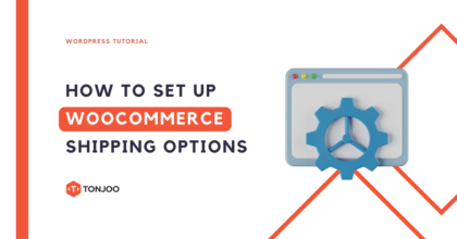 How to Set Up WooCommerce Shipping Options ( Beginner’s Guide)