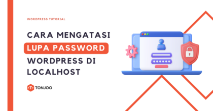 Cara Mengatasi Lupa Password WordPress di Localhost (phpMyAdmin)