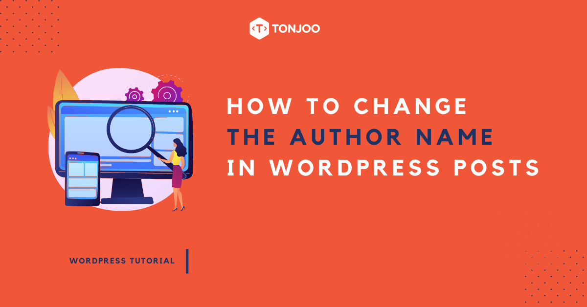 How to Change the Author in WordPress Post