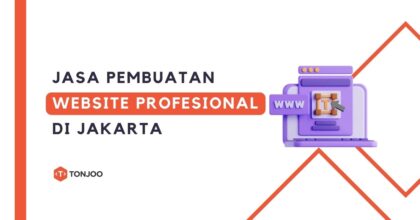 Jasa Pembuatan Website Jakarta, Toko Online hingga Company Profile