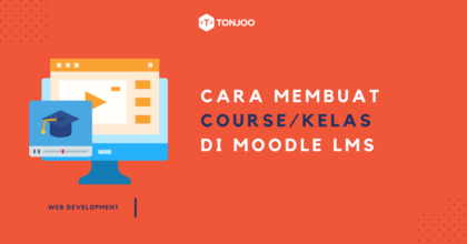 Cara Membuat Kelas di Moodle dengan Mudah