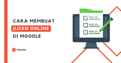 Cara Membuat Ujian Online di Moodle untuk Pemula