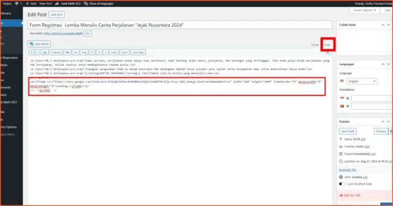 How to Embed Google Forms in WordPress Without a Plugin 6 Embedding the Google Form in WordPress