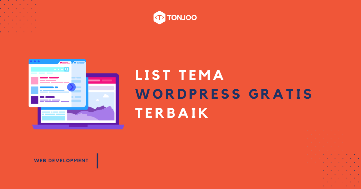 33 Tema WordPress Gratis & Terbaik di Tahun 2026