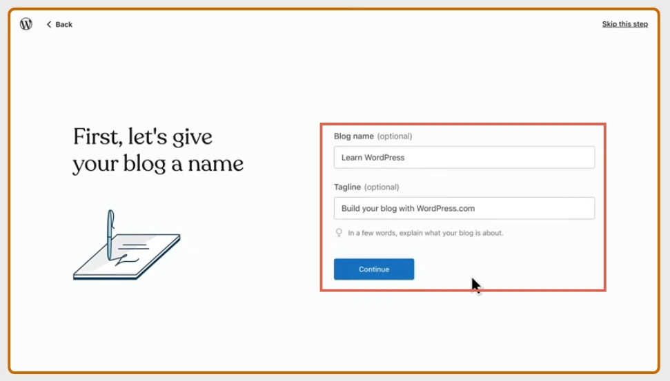 How to Start a Blog for Free (A Beginner's Guide) 5 How to Create a Blog with WordPress - Step 5