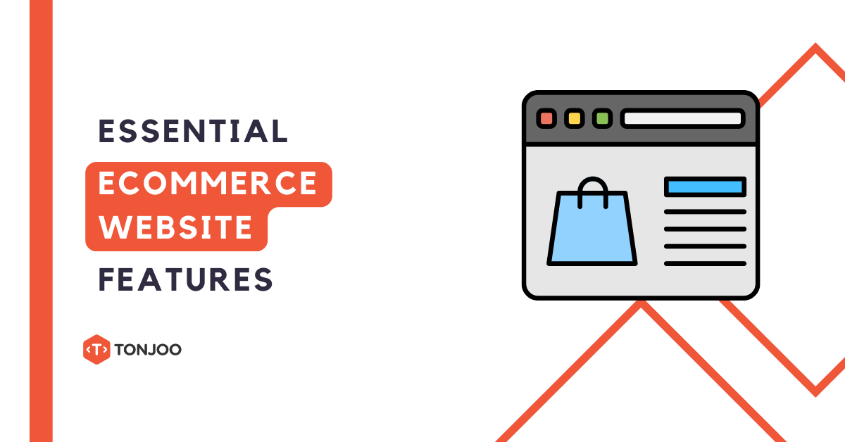 10+ Essential Ecommerce Website Features for Your Business