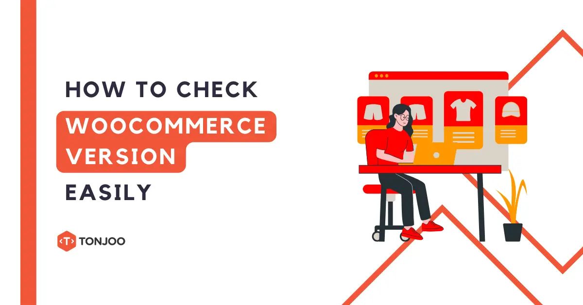 How to Check WooCommerce Version Easily (3 Methods)