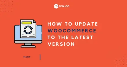How to Update WooCommerce to the Latest Version