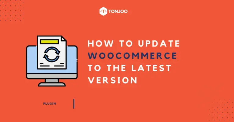 How to Update WooCommerce to the Latest Version