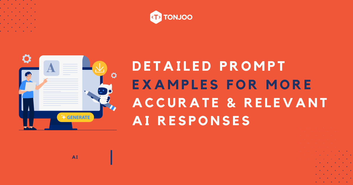 Detailed Prompt Examples for More Accurate and Relevant AI Responses
