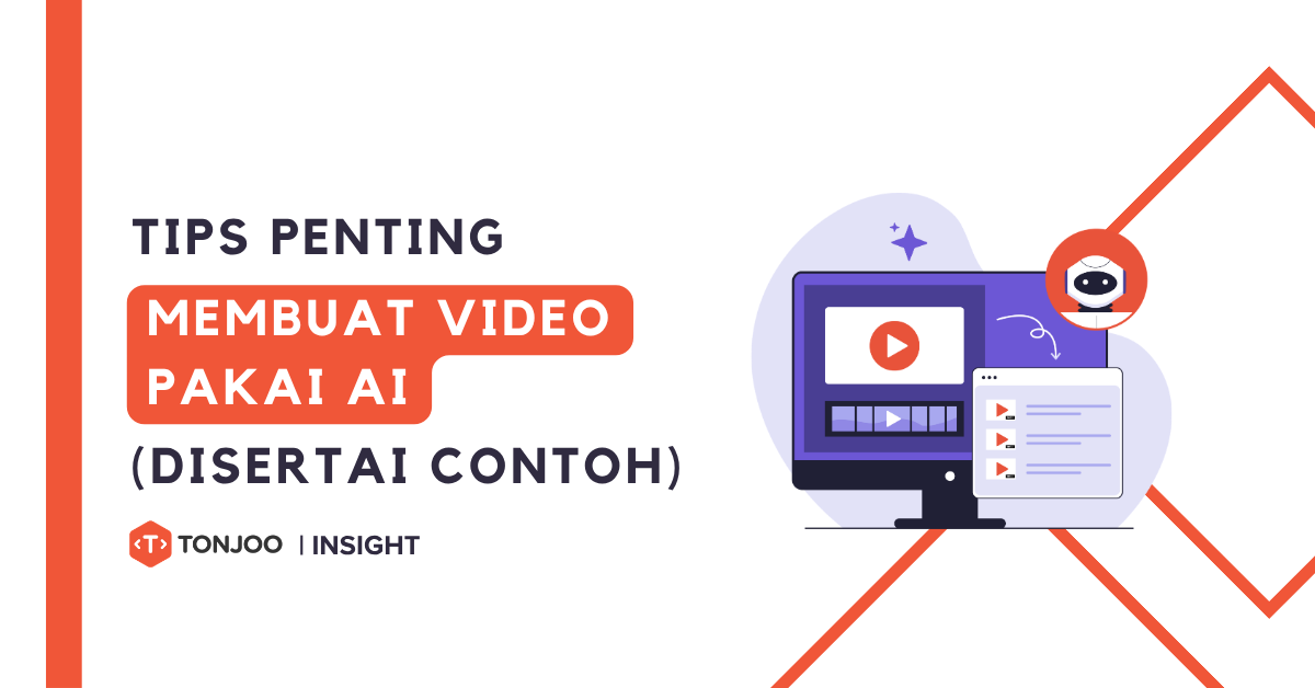 5 Tips Penting Membuat Video Pakai AI agar Hasilnya Lebih Bagus