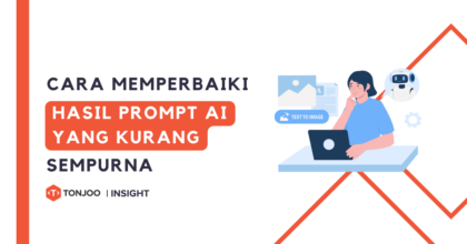 Hasil Prompt AI Masih Kurang Sempurna? Begini Cara Memperbaikinya!